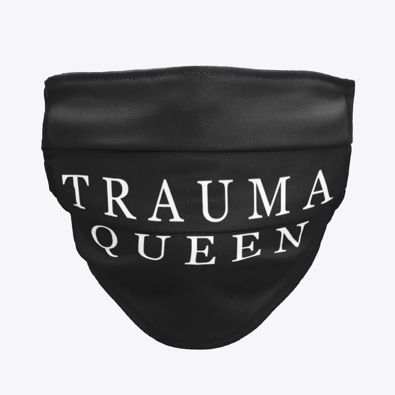 TRAUMA QUEEN